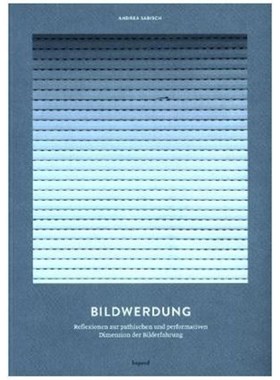 预订【德语】 Bildwerdung:Reflexionen zur pathischen und performativen Dimension der Bilderfahrung