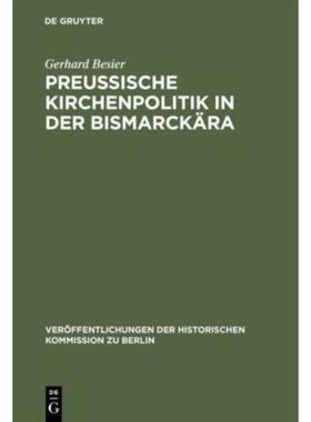 下架822 按需印刷DEG Preu?ische Kirchenpolitik in der Bismar