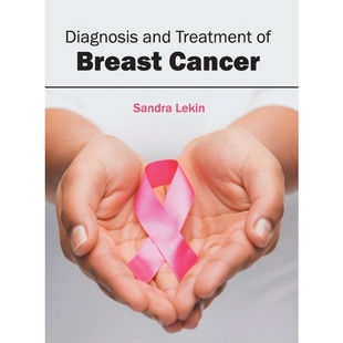 Treatment Breast Cancer 按需印刷Diagnosis 9781632424297 and