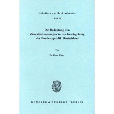 预订【德语】 Die Bedeutung von Zweckbestimmungen in de