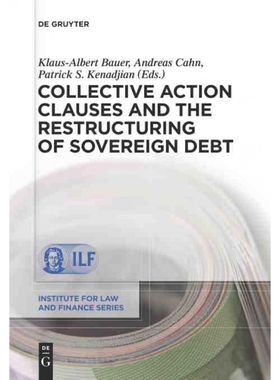 按需印刷DEG Collective Action Clauses and the Restructuring of Sovereign Debt[9783110314472]