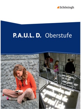 预订【德语】 P.A.U.L. D. - Persönliches Arbeits- und Lesebuch Deutsch - Oberstufe[9783140282611]