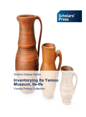 按需印刷Inventorying Ita Yemoo Museum, Ile-Ife[9786138942726]
