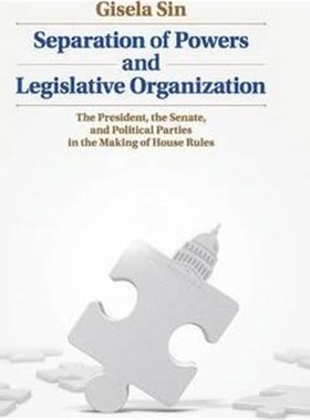 【按需印刷】 Separation of Powers and Legislative Organizati