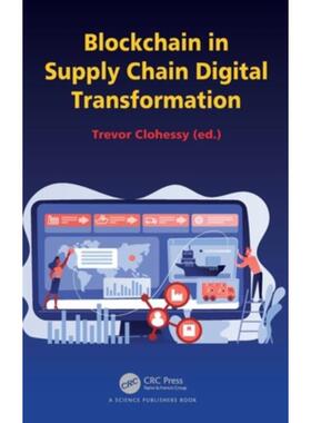 按需印刷不退不换TF Blockchain in Supply Chain Digital Transformation[9781032188782]