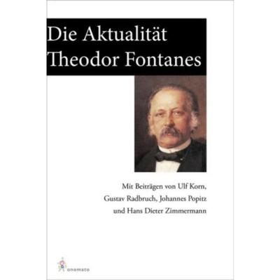 预订【德语】 Die Aktualität Theodor Fontanes:Mit Beiträg