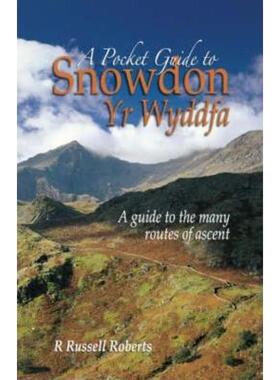 预订A Pocket Guide to Snowdon:A Guide to the Routes of Ascent