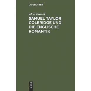 按需印刷不退不换DEG Samuel Taylor Coleridge und die englische Romantik[9783111104362]