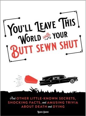 预订You'll Leave This World With Your Butt Sewn Shut[9781250323989]