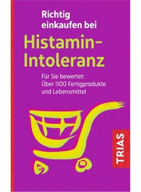 预订【德语】Richtig einkaufen bei Histamin-Intoleranz[9783432111827]