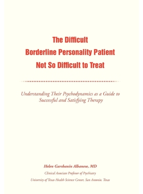 按需印刷The Difficult Borderline Personality Patient Not So Difficult to Treat[9781477133835]