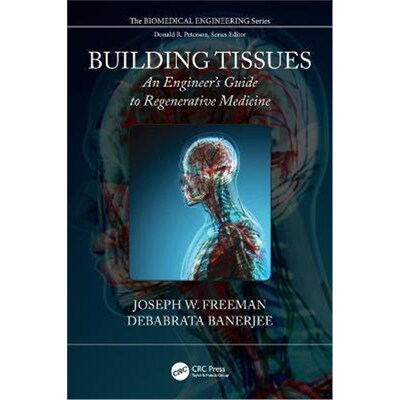 按需印刷Building Tissues:An Engineer's Guide to Regenerative Medicine[9781498742801]