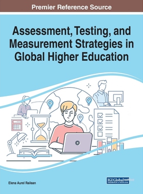 按需印刷不退不换Assessment, Testing, and Measurement Strategies in Global Higher Education[9781799823148]