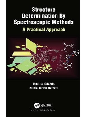 预订Structure Determination By Spectroscopic Methods:A Practical Approach