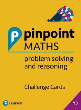 预订Pinpoint Maths Year 3 Problem Solving and Reasoning Challenge Cards:Y3 Problem Solving and Reasoning Pk