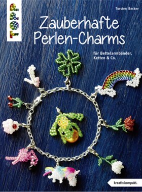 预订【德语】Zauberhafte Perlen-Charms:Für Bettelarmbänder, Ketten & Co.