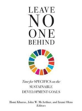 预订Leave No One Behind:Time for Specifics on the Sustainable Development Goals