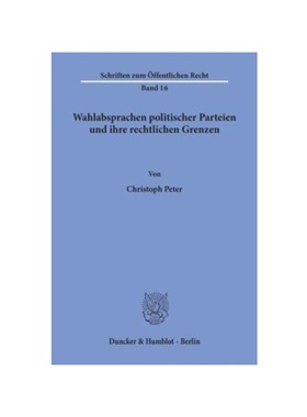 预订【德语】Wahlabsprachen politischer Parteien und ihre rechtlichen Grenzen.:Dissertationsschrift