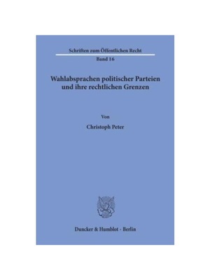 预订【德语】Wahlabsprachen politischer Parteien und ihre rechtlichen Grenzen.:Dissertationsschrift