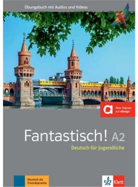 预订【德语】 Fantastisch A2 - Übungsbuch plus Audio und Videos[9783126767156]