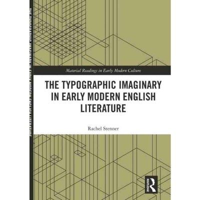 按需印刷TF The Typographic Imaginary in Early Modern English Literature[9781472480422]