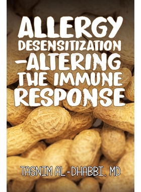 按需印刷Allergy Desensitization-Altering the Immune Response[9780228817123]