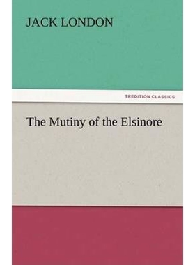 按需印刷The Mutiny of the Elsinore[9783842442658]