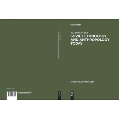 按需印刷DGYT Soviet Ethnology and Anthropology Today[9789027927255]