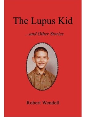 按需印刷不退不换The Lupus Kid and Other Stories[9780595224166]