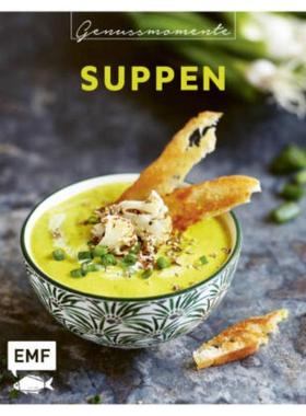 预订【德语】 Genussmomente: Suppen:Einfache und vielfältige Rezepte für leckere Suppen