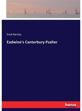 按需印刷Eadwine's Canterbury Psalter[9783337324827]