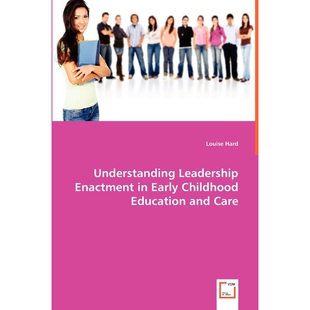 按需印刷Understanding Leadership Enactment in Early Childhood Education and Care[9783639005073]