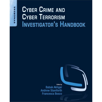预订不退不换Cyber Crime and Cyber Terrorism Investigator's Handbook[9780128007433]