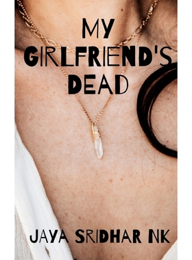 按需印刷My Girlfriend s Dead[9781638329121]