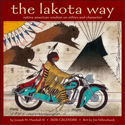 预订Lakota Way 2026 Wall Calendar : Native American Wisdom on Ethics and Character[9781524899356]