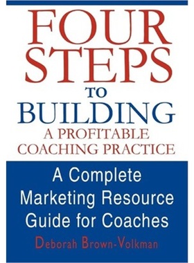按需印刷 Four Steps to Building a Profitable Coaching Practi