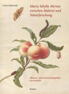 预订【德语】 Maria Sibylla Merian zwischen Malerei und Naturforschung:Pflanzen- und Schmetterlingsbilder neu entdeckt