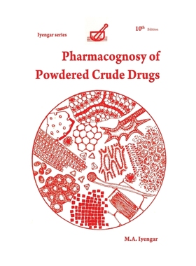 按需印刷Pharmacognosy of Powdered Crude Drugs[9789389974898]