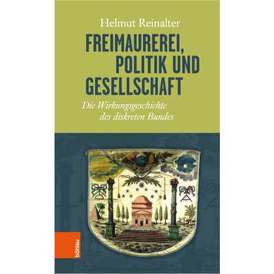 预订不退不换德语Freimaurerei, Politik und Gesellschaft[9783205200383]