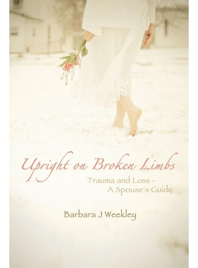 按需印刷Upright on Broken Limbs[9781483636030]