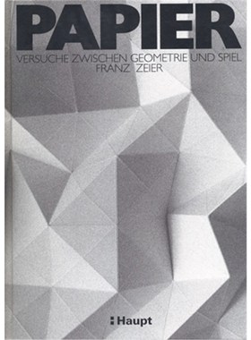 预订【德语】Papier:Versuche zwischen Geometrie und Spiel