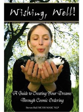 按需印刷Wishing, well!' A Guide to Creating Your Dreams Through Cosmic Ordering[9781409286783]