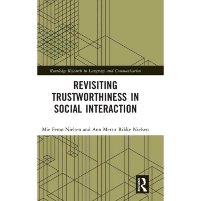 按需印刷不退不换TF Revisiting Trustworthiness in Social Interaction[9781032249568]