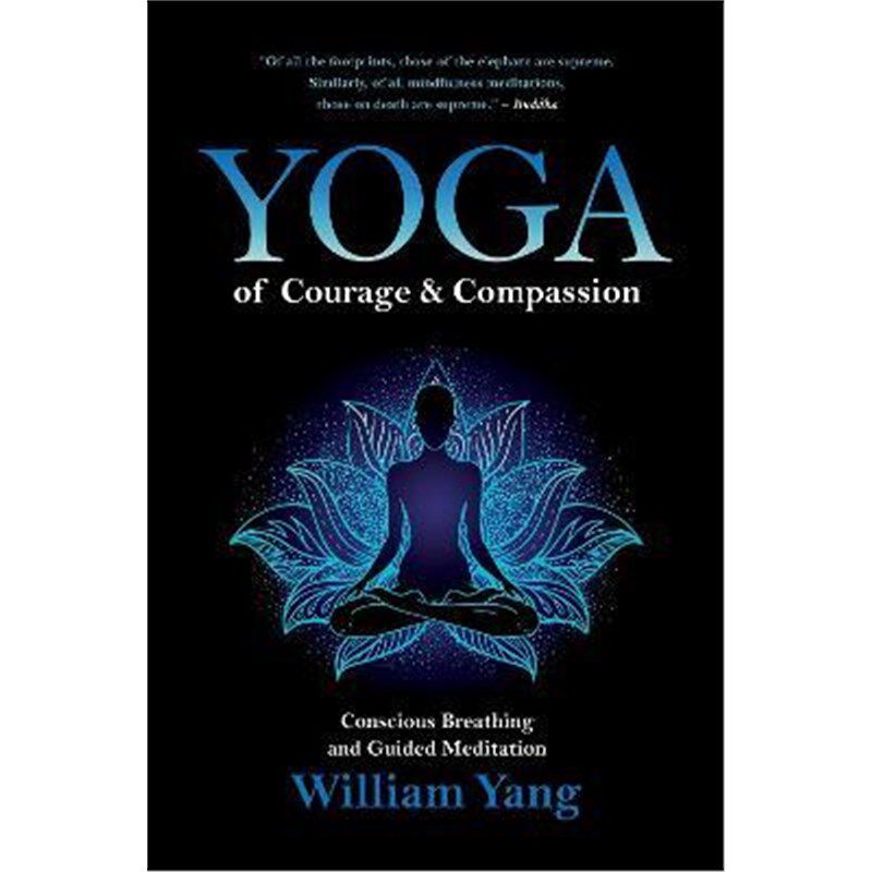 预订不退不换Yoga of Courage and Compassion:Conscious Breathing and Guided Meditation