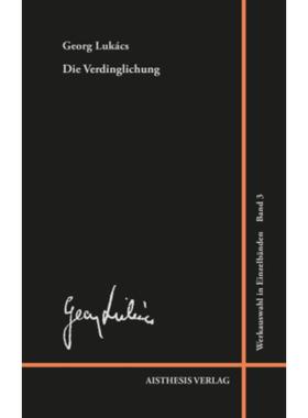 预订【德语】 Die Verdinglichung und das Bewußtsein des Proletariats: