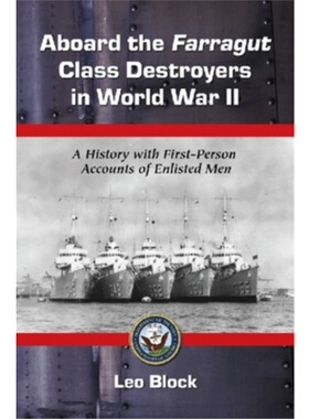 按需印刷Aboard the Farragut Class Destroyers in World War II
