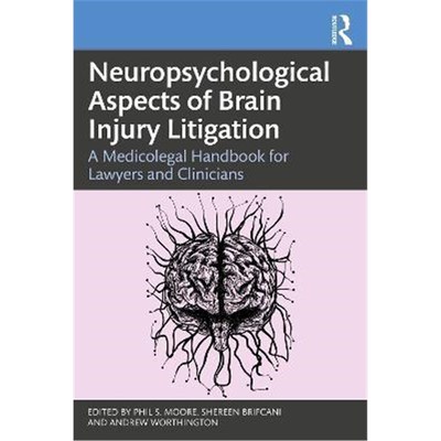 按需印刷 Neuropsychological Aspects of Brain Injury Litigati