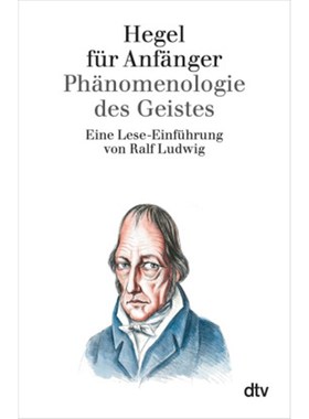 预订【德语】Hegel für Anfänger:Phänomenologie des Geistes. Eine Lese-Einführung