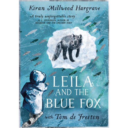 Leila and the Blue Fox: The perfect gift莱拉和蓝狐狸 儿童文学小说 英文版 进口英语原版书籍 [9781510110281]