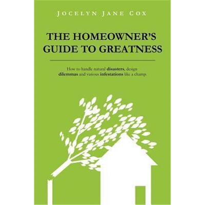 按需印刷不退不换The Homeowner's Guide to Greatness[9780985528706]